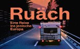 Kino-Premiere: RUÄCH - Eine Reise ins jenische Europa