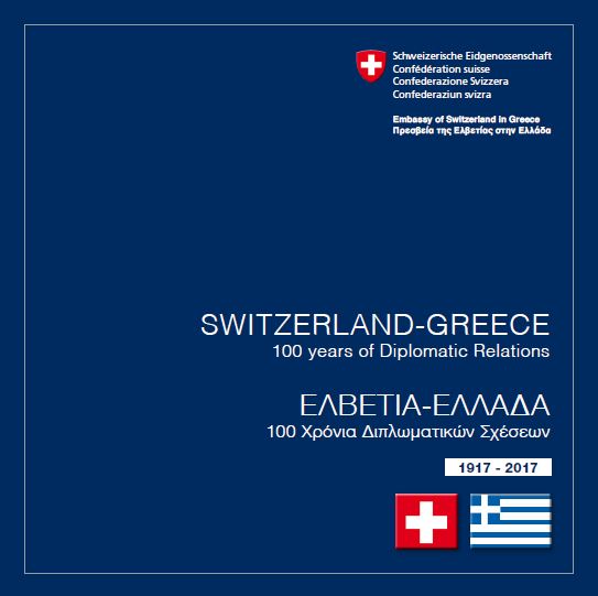 Commemorative publication "Switzerland-Greece - 100 Years of Diplomatic Relations" ©FDFA