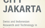 Front Cover of the Symposium Future City Jakarta: Swiss and Indonesian Research and Technology in practice