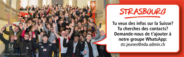 Rassemblement à la fête des jeunes citoyens organisée à Strasbourg, indication de l’adresse Whatsapp. stc.jeunes@eda.admin.ch