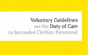 Voluntary Guidelines on the Duty of Care to Seconded Civilian Personnel